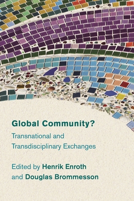 Global Community?: Transnational and Transdisci... 1783484721 Book Cover