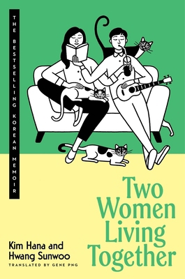 Two Women Living Together: The Bestselling Kore... 0063473364 Book Cover