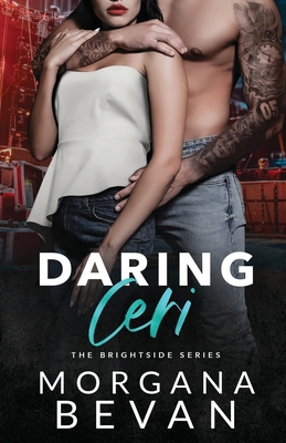 Daring Ceri: A Second Chance Rock Star Romance B0CJLKKXZ9 Book Cover