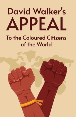 David Walker's Appeal 1639231870 Book Cover