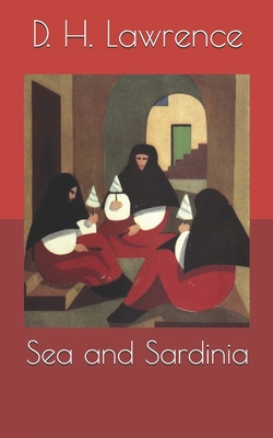 Sea and Sardinia B0875Z668C Book Cover