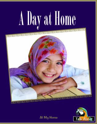 A Day at Home (Talk About Everyday Things-level... 1775403769 Book Cover