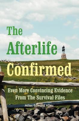 The Afterlife Confirmed 1470159945 Book Cover