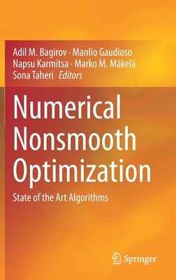 Numerical Nonsmooth Optimization: State of the ... 3030349098 Book Cover