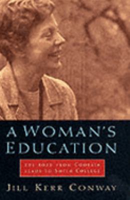 A Woman's Education: The Road from Coorain Lead... 0091784808 Book Cover