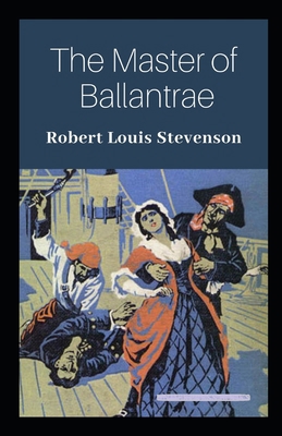 The Master of Ballantraes Annotated B09DF71264 Book Cover
