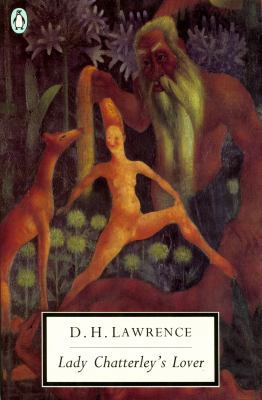 Lady Chatterley's Lover: Cambridge Lawrence Edi... 0140187863 Book Cover