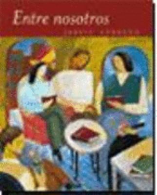Entre Nosotros (Spanish Edition) [Spanish] 0395929121 Book Cover