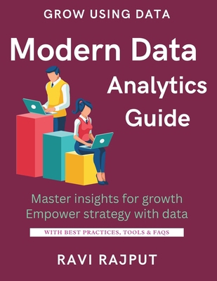 Modern Data Analytics Guide: Unlock Insights fr... B0FK4V4PTQ Book Cover