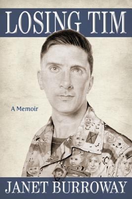 Losing Tim: The Life and Death of an American C... 0989235238 Book Cover