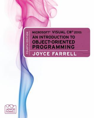 Microsoft Visual C# 2010: An Introduction to Ob... 0538479515 Book Cover