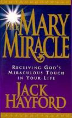 The Mary Miracle 0830717331 Book Cover