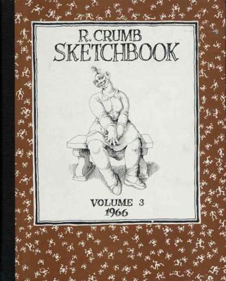 R. Crumb Sketchbook, Volume 3 1560971274 Book Cover