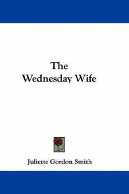 The Wednesday Wife 0548364850 Book Cover