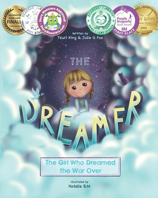 The Dreamer: The Girl Who Dreamed the War Over B0BYBFCSB1 Book Cover