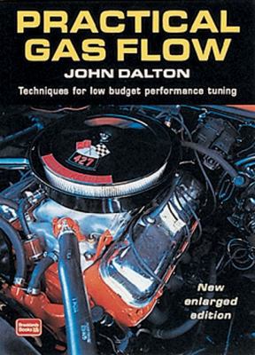 Practical Gas Flow: Techniques for Low-Budget P... 1855205645 Book Cover