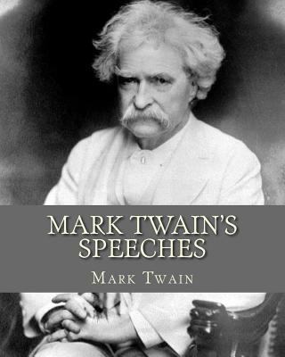 Mark Twain's Speeches 1519501250 Book Cover