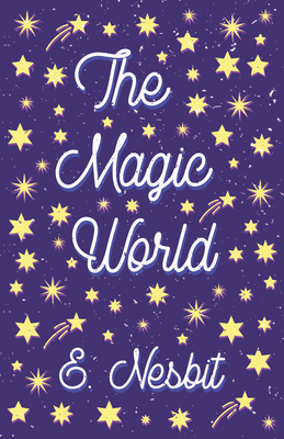 The Magic World 1528713087 Book Cover