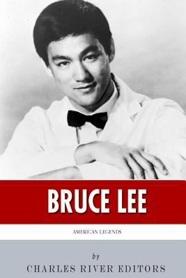 American Legends: The Life of Bruce Lee 1499771436 Book Cover