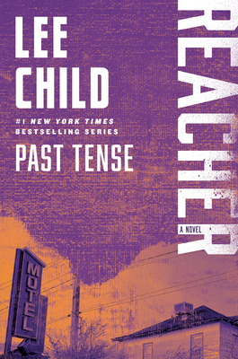 Past Tense: A Reacher Novel 1984820834 Book Cover