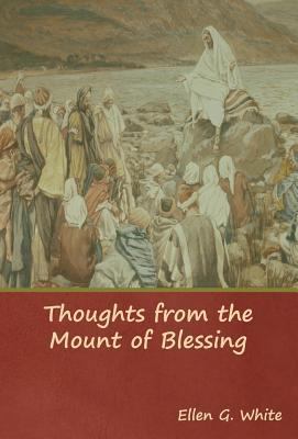 Thoughts from the Mount of Blessing 1644390833 Book Cover