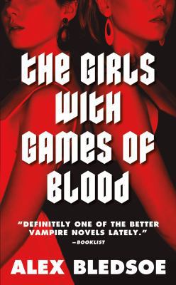 The Girls with Games of Blood 0765363569 Book Cover