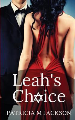 Leah's Choice 1726237966 Book Cover