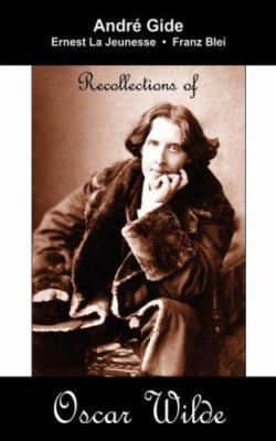 Recollections of Oscar Wilde 1595690816 Book Cover