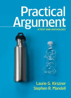 Practical Argument: A Text and Anthology 0312570929 Book Cover