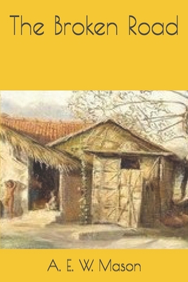 The Broken Road 1701987481 Book Cover