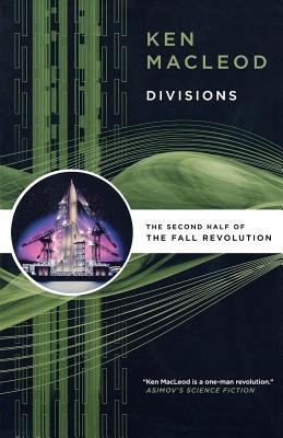 Divisions: The Second Half of the Fall Revolution 076532119X Book Cover