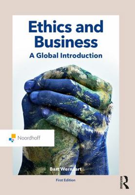 Ethics and Business: A Global Introduction 9001865186 Book Cover