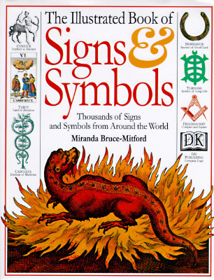 The Illustrated Book of Signs & Symbols 0789410001 Book Cover