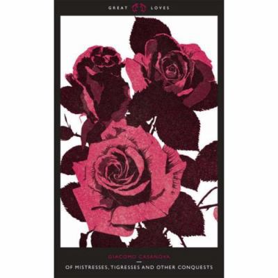 Penguin Great Loves of Mistresses Tigresses and... 0141032790 Book Cover