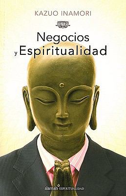 Negocios y espiritualidad (Spanish Edition) [Spanish] 6071102162 Book Cover