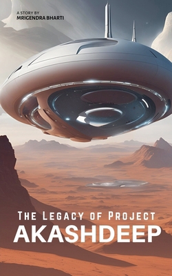 The Legacy of Project Akashdeep            Book Cover