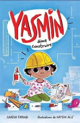 Yasmin Aime Construire [French] 1443174548 Book Cover