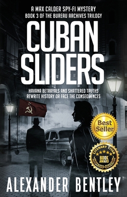 Cuban Sliders: A Max Calder SpyFi Mystery B0GM5Y69RW Book Cover