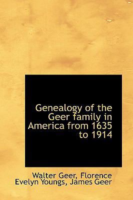 Genealogy of the Geer family in America from 16... 1115749412 Book Cover