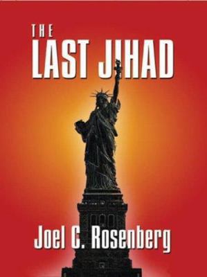 The Last Jihad [Large Print] 0786252626 Book Cover