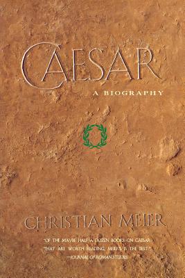 Caesar: A Biography 046500895X Book Cover