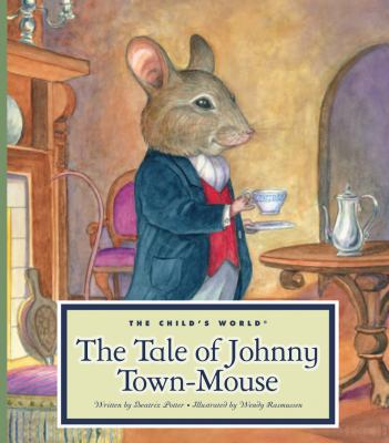 The Tale of Johnny Town-Mouse 1602532931 Book Cover