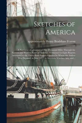 Sketches of America: a Narrative of a Journey o... 1015227139 Book Cover