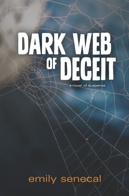 Dark Web of Deceit B095WHKD15 Book Cover