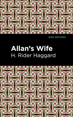 Allan's Wife 1513277642 Book Cover