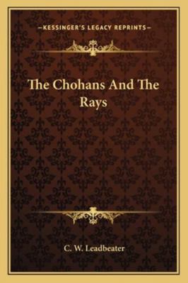 The Chohans And The Rays 116287709X Book Cover