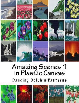 Amazing Scenes 1: in Plastic Canvas 1987613260 Book Cover