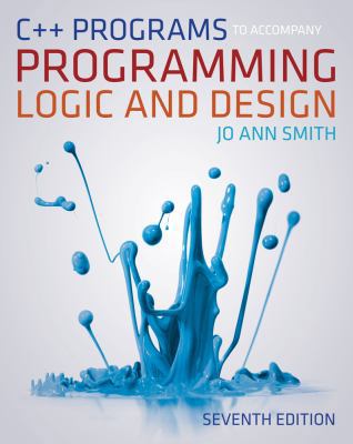 C++ Programs to Accompany Programming Logic and... 1133525806 Book Cover