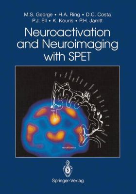Neuroactivation and Neuroimaging with SPET 354019701X Book Cover