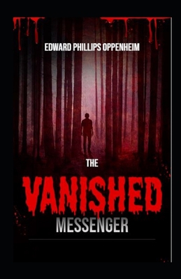 The Vanished Messenger Illustrated B08JDTNGQT Book Cover